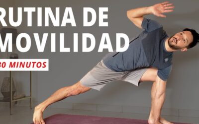 Rutina de Movilidad : para ganar flexibilidad